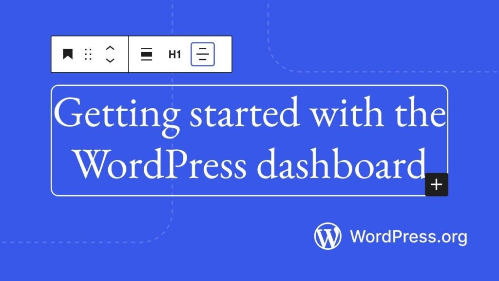 How to use the WordPress dashboard